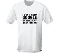 swagwear I Don't Need Google My Wife Knows Everything Mens T-Shirt 10 Colours (S-3XL) White