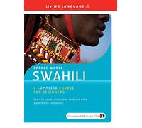Swahili: A Complete Course for Beginners (Spoken World) (Book & CD) by Living Language (2007-11-13)