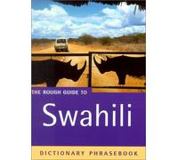 Swahili: A Rough Guide Phrasebook (Rough Guide Phrasebooks)