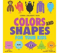 Swahili Children's Book: Colors and Shapes for Your Kids
