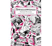 Swallowdale (Swallows And Amazons) by Arthur Ransome (2013-01-01)