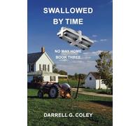 Swallowed by Time: No Way Home