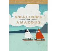 Swallows and Amazons (40th Anniversary Edition)