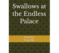 Swallows at the Endless Palace