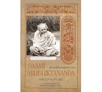 Swami Abhishiktananda: His Life Told through His Letters (Revised and Updated Edition)
