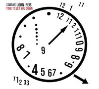 Swami John Reis - Time To Let You Down [VINYL]