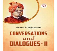 Swami Vivekananda Conversations & Dialogues-II Paperback Book Swami Vivekananda Multicolor