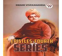 Swami Vivekananda Epistles-Fourth Series Paperback Book Swami Vivekananda Multicolor