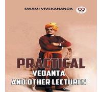 Swami Vivekananda Practical Vedanta & Other Lectures Paperback Book Swami Vivekananda Multicolor