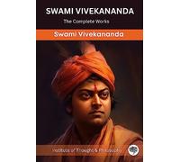 Swami Vivekananda: The Complete Works (by ITP Press)