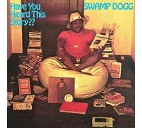 Swamp Dogg - Have You Heard This Story? (Green Vinyl) [VINYL]