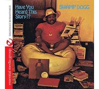 SWAMP DOGG - Swamp Dogg - Have You Heard This Story??