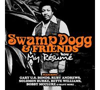 SWAMP DOGGS & FRIENDS: MY RESUME - Swamp Dogg - My Resume