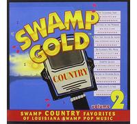 Swamp Gold Country, Vol. 2
