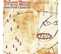 Swamp House Praising Firemen By Roasting Pigs