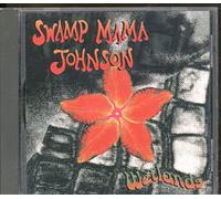 Swamp Mama Johnson - Wetlands