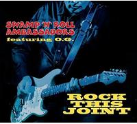 SWAMP 'N' ROLL AMBASSADOR - ROCK THIS JOINT-DIGI- CD NEW
