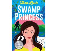 Swamp Princess: 2 (Critters and Criminals)