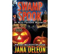 Swamp Spook: 13 (Miss Fortune Mysteries)