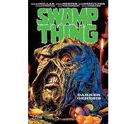 Swamp Thing Darker Genesis TP