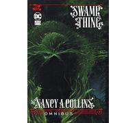 Nancy A. Collins – Swamp Thing Omnibus – New Edition