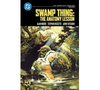 Swamp Thing: The Anatomy Lesson: DC Compact Comics Edition