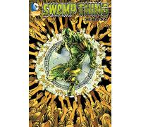 Swamp Thing Vol. 6: The Sureen (The New 52)