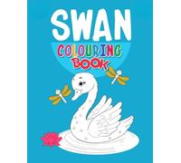 Swan: kids coloring book (Coloring Books)