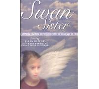 Swan Sister: Fairy Tales Retold