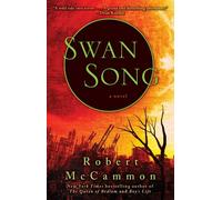 Swan Song by Robert Mccammon PAPERBACK 9781668016534