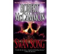 [Swan Song] (By: Robert R. McCammon) [published: October, 1996]