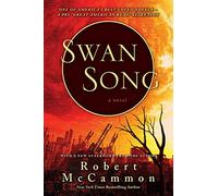 Swan Song - Paperback NEW McCammon, Rober 25/06/2022