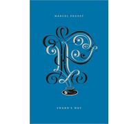 Swann's Way (Penguin Drop Caps)