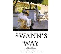 Swann's Way: Volume 1 (Remembrance Of Things Past)