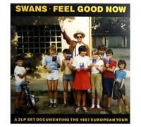 Swans - Feel Good Now - Vinyl - Integral (2023)
