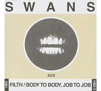 Swans - Filth/Body to Body Job to Job [Jewel Case]