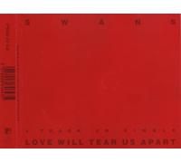 Swans - Love Will Tear Us Apart