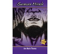 Swansea Miracle (Stories of Medieval Gower)