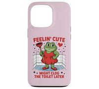 Swap Frog Feeling Cute Might Clog the Toilet Later Case for iPhone 13 Pro
