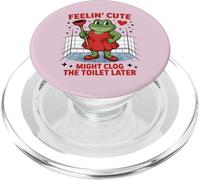Swap Frog Feeling Cute Might Clog the Toilet Later PopSockets PopGrip for MagSafe