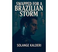 Swapped For A Brazilian Storm