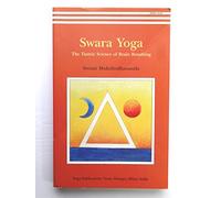 Swara Yoga: The Tantric Science of Brain Breathing