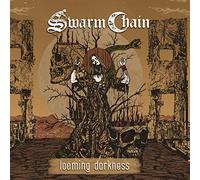 Swarm Chain - Looming Darkness