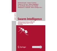 Swarm Intelligence: 15th International Conference, ANTS 2026, Darmstadt, Germany, June 8-10, 2026, Proceedings (Lecture Notes in Computer Science, 16515)