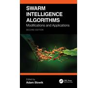 Swarm Intelligence Algorithms : Modifications and Applications