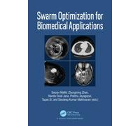 Swarm Optimization for Biomedical Applications