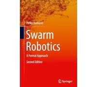 Swarm Robotics: A Formal Approach