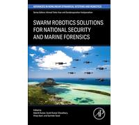 Swarm Robotics Solutions for National Security and Marine Forensics
