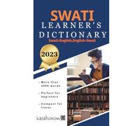 Swati Learner’s Dictionary: 3 (Connection: English Swati)