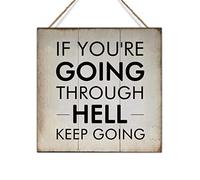 Swavecat Rustic Wall Decor Wood Sign If You're Going Through Hell Keep Going Hanging Sign Vintage Farmhouse Wall Hanging Sign Art Decor Plaque With Quotes for Home 16X16In